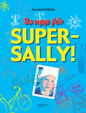 Se upp f�r Super-Sally