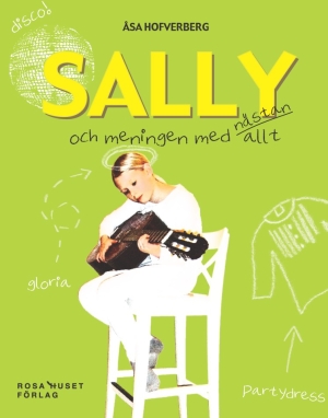 Sally och meningen med n�stan allt